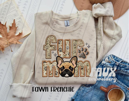 Fawn Frenchie Fur Mom DTF