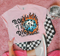 Roll The Dice Life's Too Short DTF