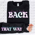 Dont Look Back DTF