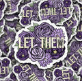 Let Them Sticker