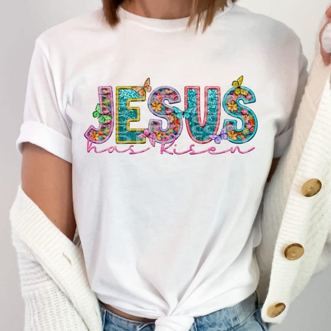 Jesus Has Risen DTF