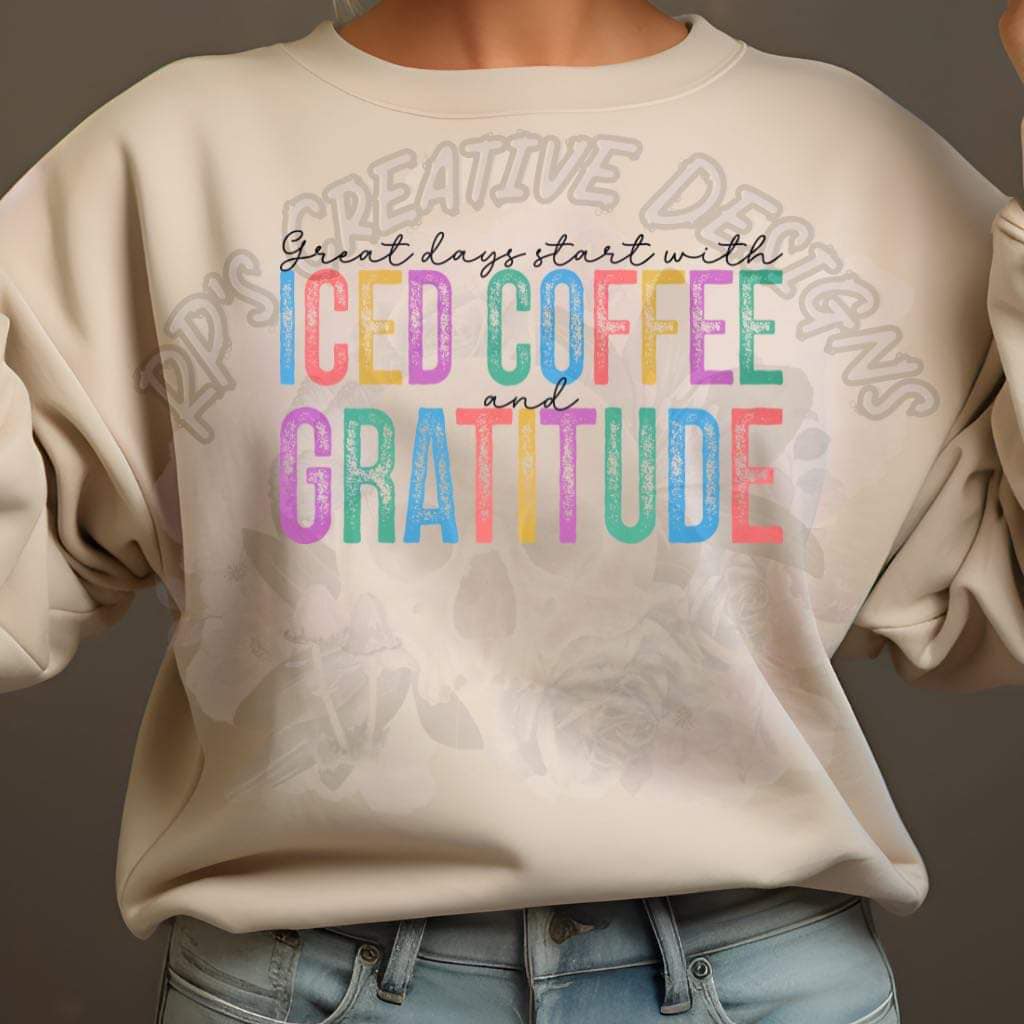 Great Days Start With Iced Coffee Black Font DTF