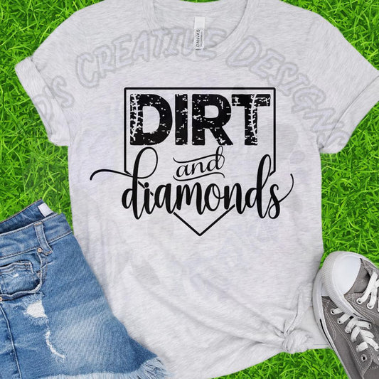 Dirt and Diamonds DTF