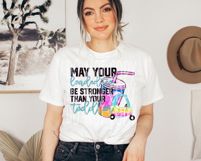 Loaded Tee  DTF