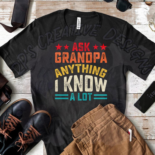 Ask Grandpa Anything DTF