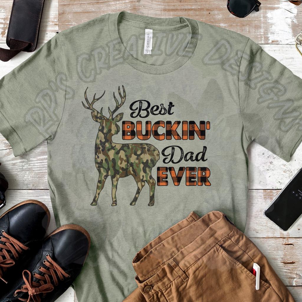 Best Buckin Dad Ever  DTF