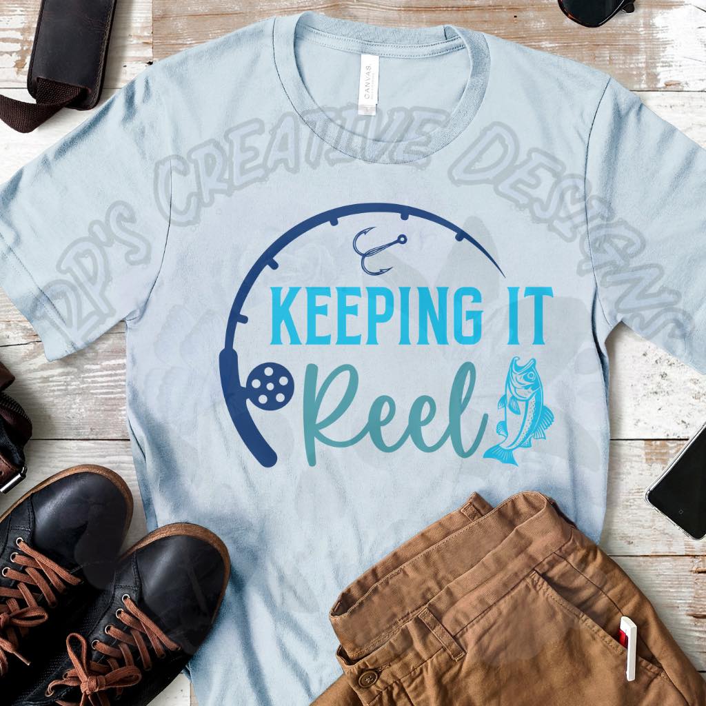 Keeping it Reel  DTF