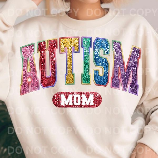 Autism Mom DTF