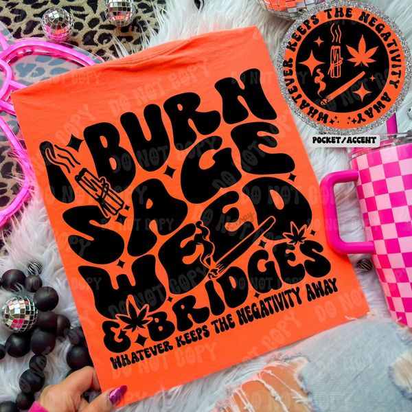 Burn it All  DTF