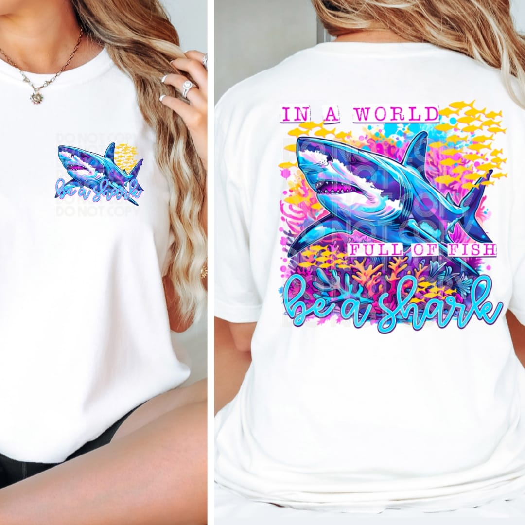 Be a Shark  DTF