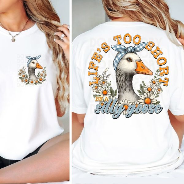 Silly Goose  DTF