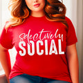Selectively Social White Font DTF