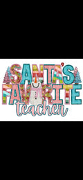 Santas fav teacher DTF