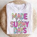 Made For Sunny Days DTF