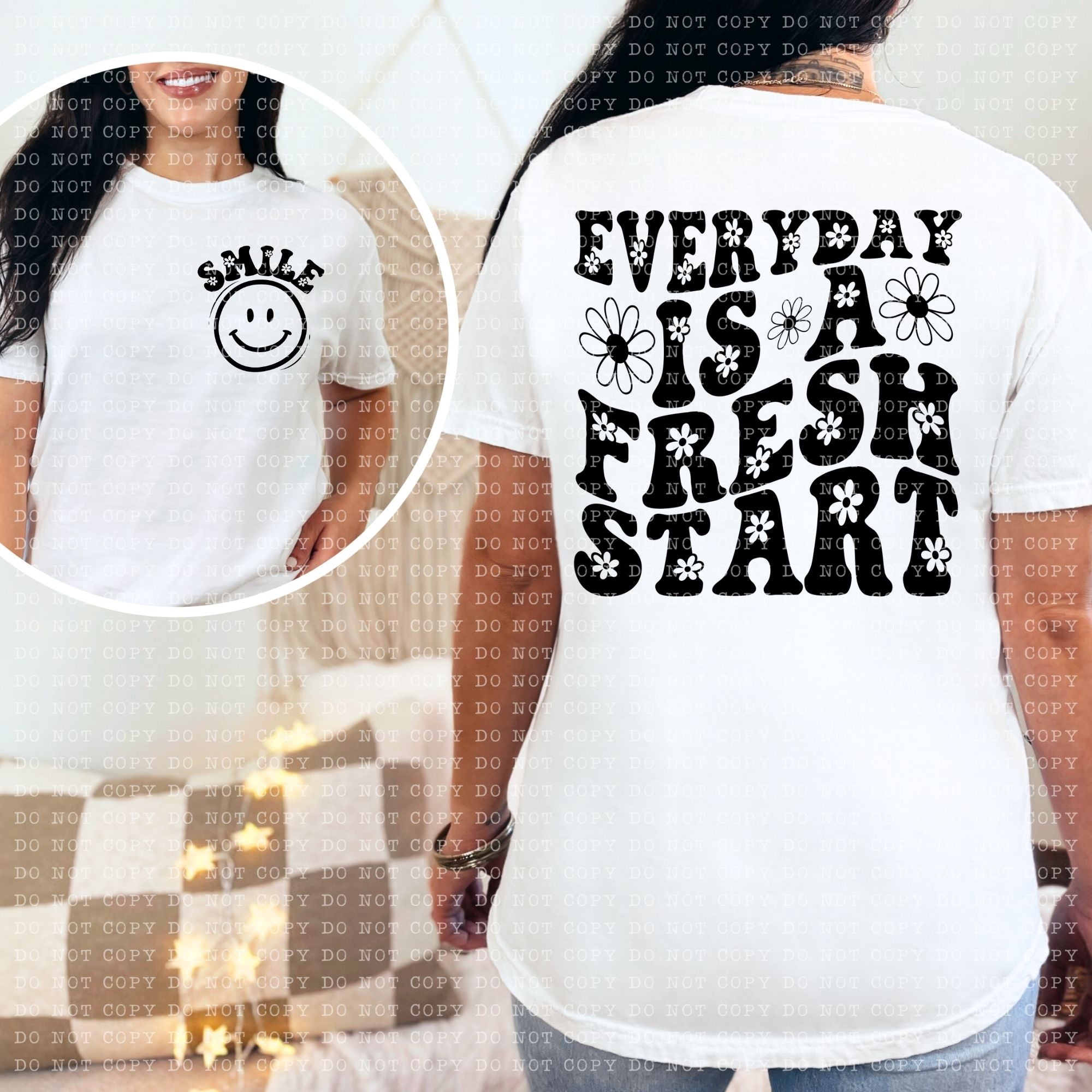 Everyday is a Fresh Start  DTF