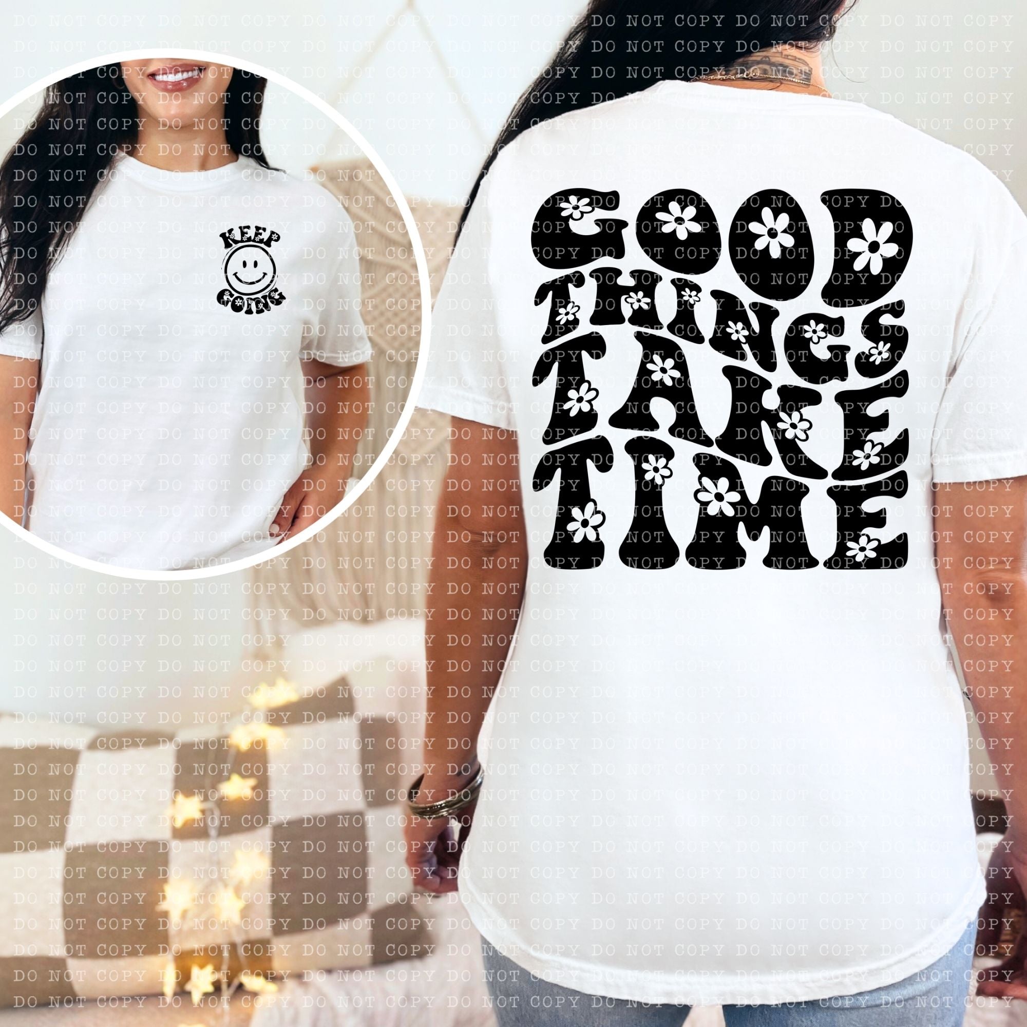 Good Things Take Time  DTF