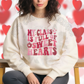 My Class Is Full Of Sweet Hearts DTF