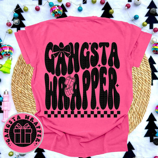 Gangsta Wrapper DTF