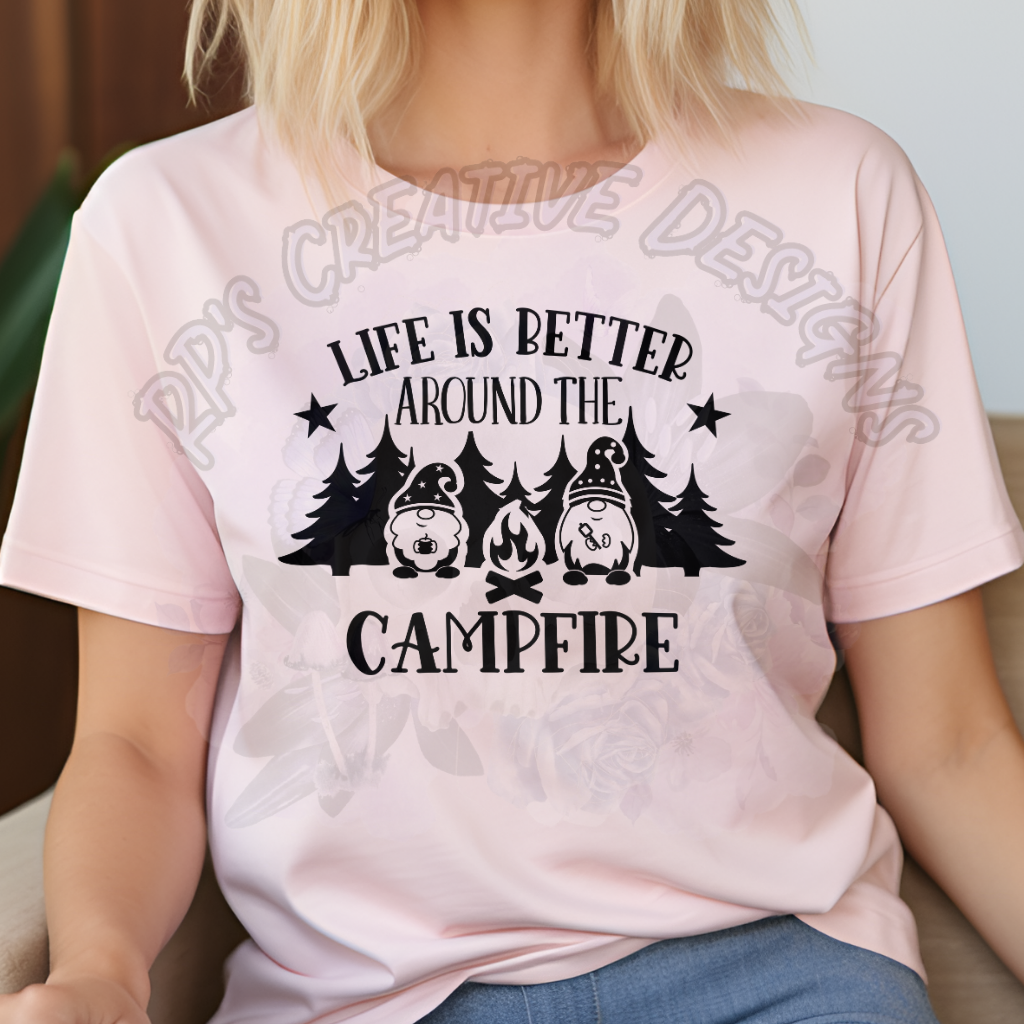 Life Is Better Around The Campfire Gnomes DTF