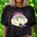 Have A Lucky Day DTF