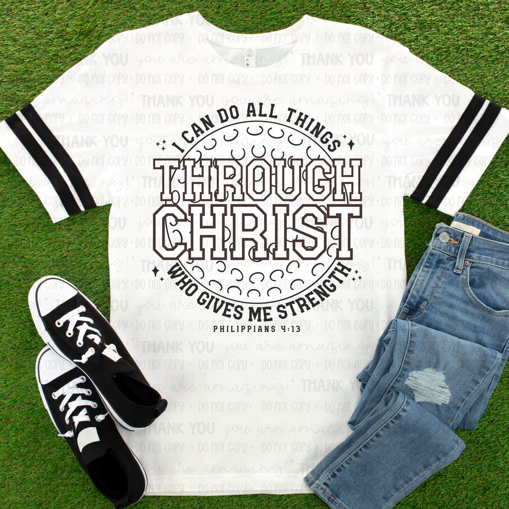 I Can Do All Things Through Christ DTF