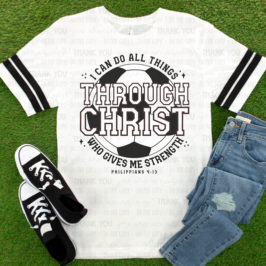 I Can Do All Things Through Christ DTF