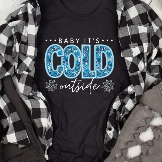 Baby Its Cold Outside Blue Faux DTF