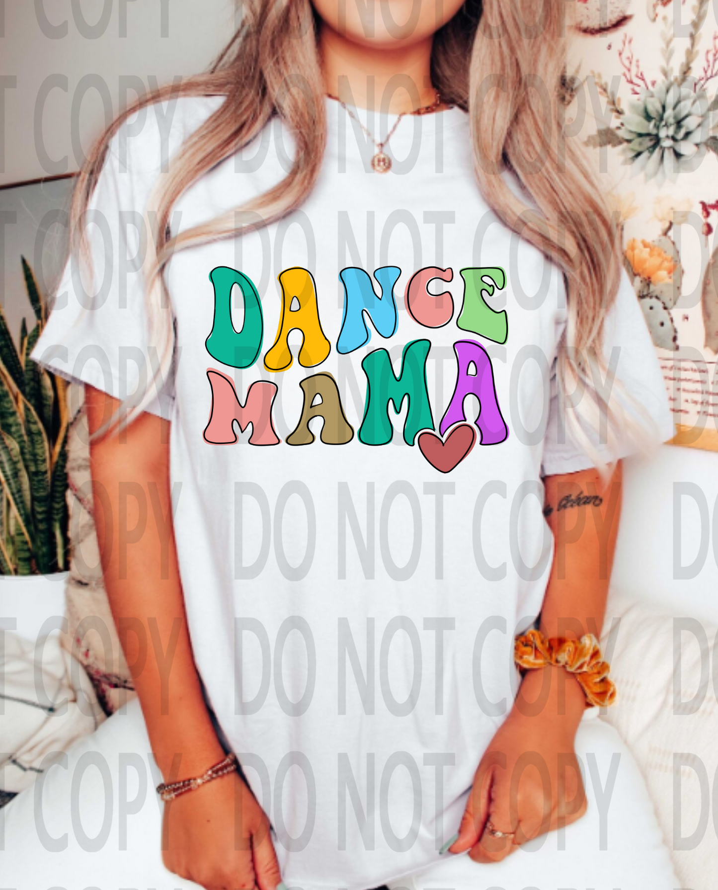 Dance Mama DTF