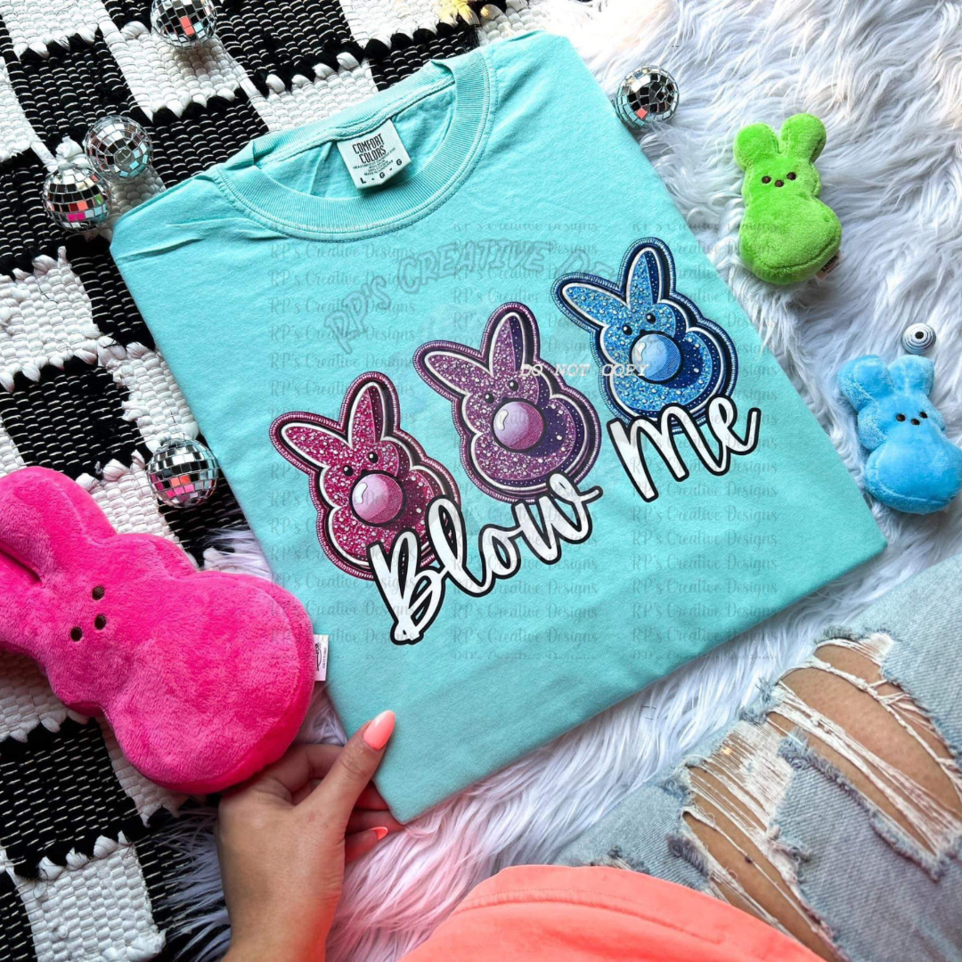 Blow Me DTF