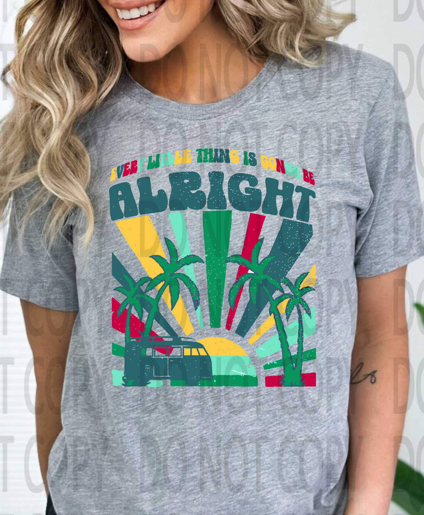 Every Little Thing Is Gonna Be Alright V2 DTF