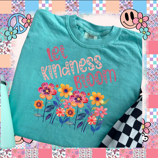 Let kindness bloom DTF