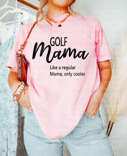 Golf Mama DTF