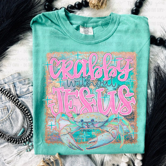 Crabby Without Jesus DTF
