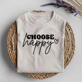 Choose Happy DTF