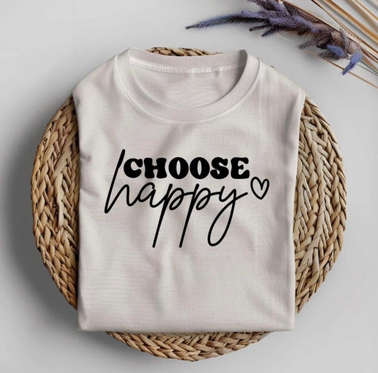 Choose Happy DTF