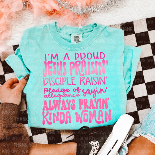 Always Prayin Kinda Woman Pink DTF