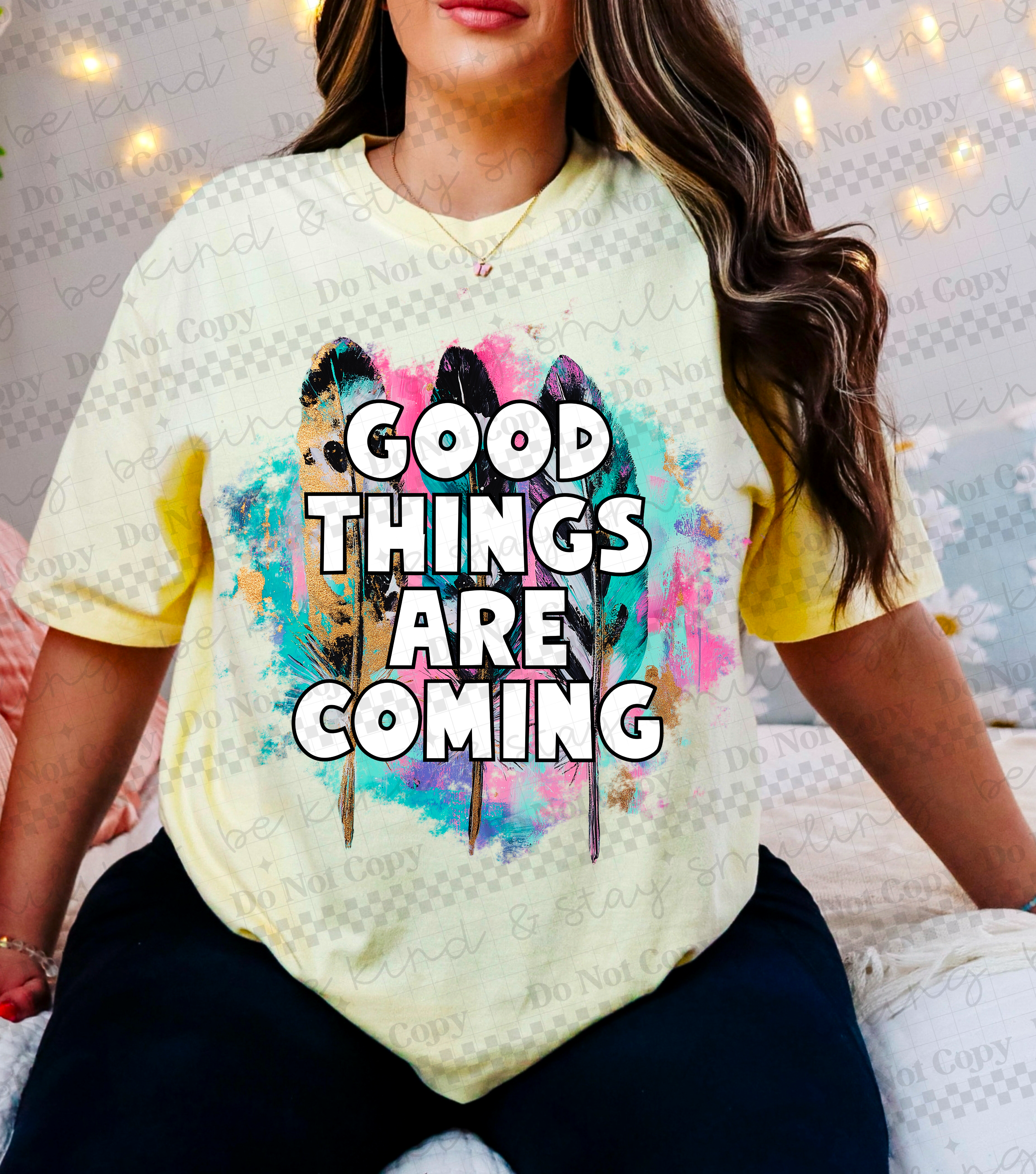 Good Things Are Coming DTF