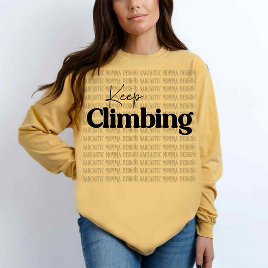 Keep Climbing Sunday Special DTF