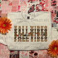 FALL VIBES DTF - TWO DOLLA PALOOZA