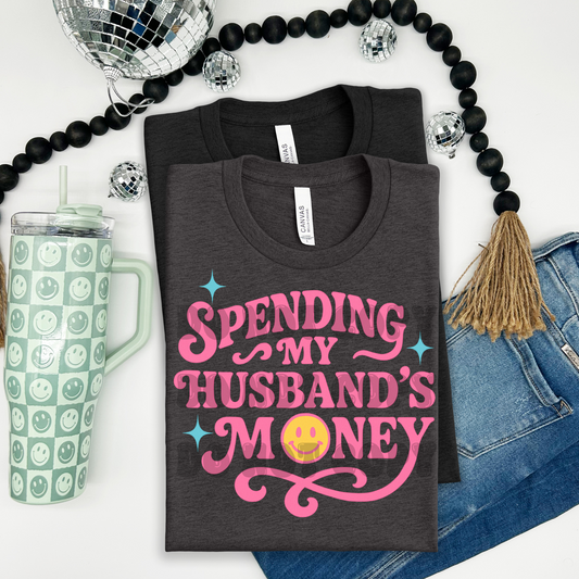 Spending My Husband’s Money DTF