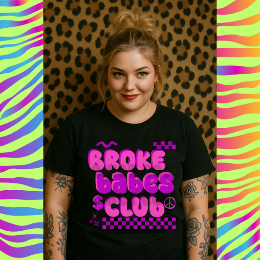 Broke Babes Club DTF