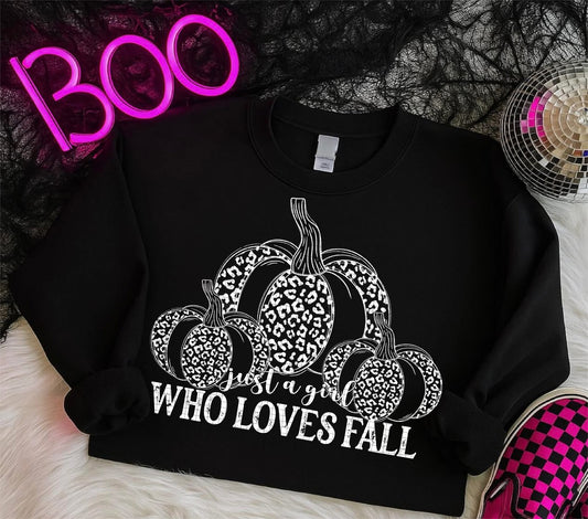 Just A Girl Who Loves Fall DTF