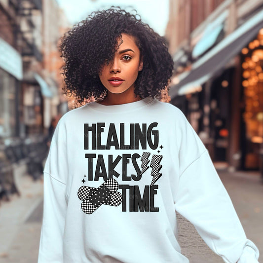 Healing Takes Time DTF