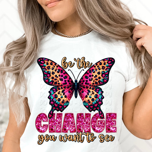 Be the Change DTF