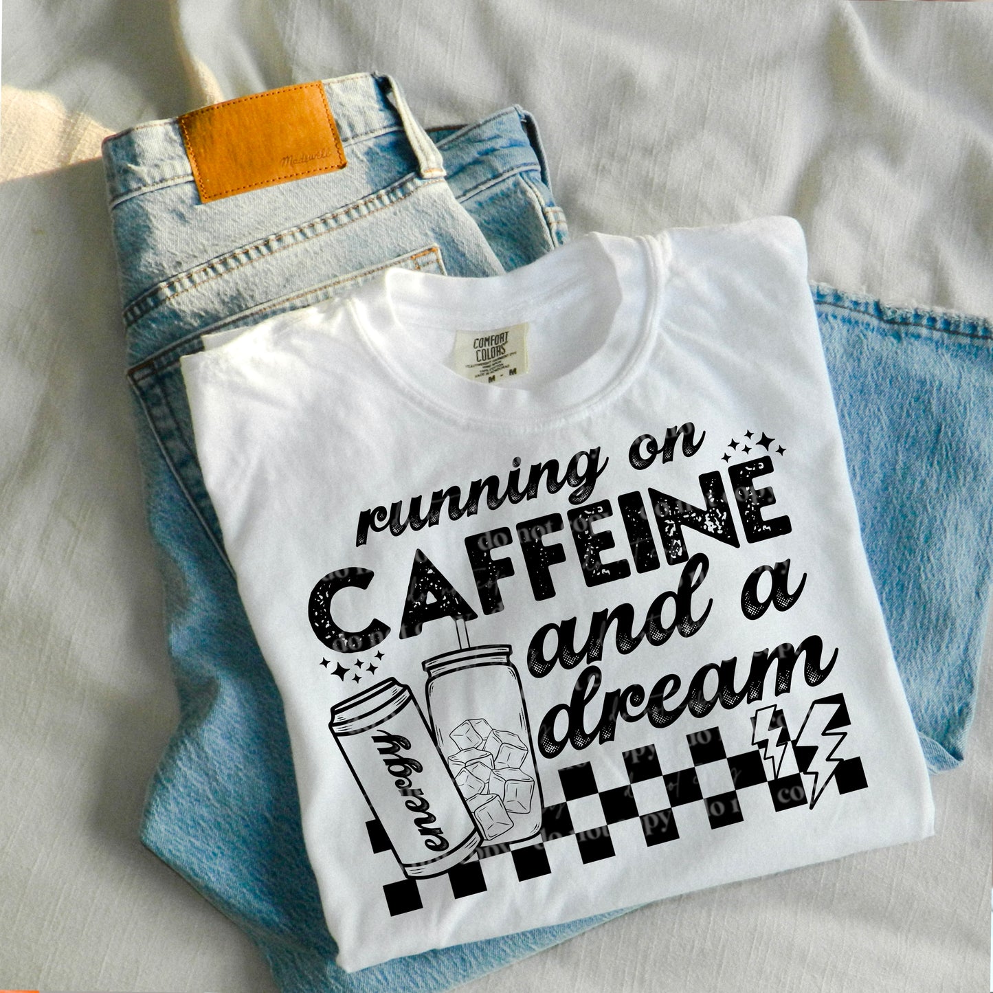 Caffeine & a Dream DTF