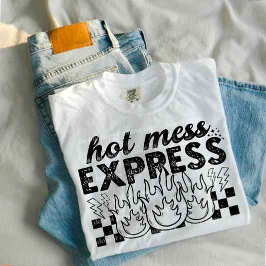 Hot Mess Express DTF
