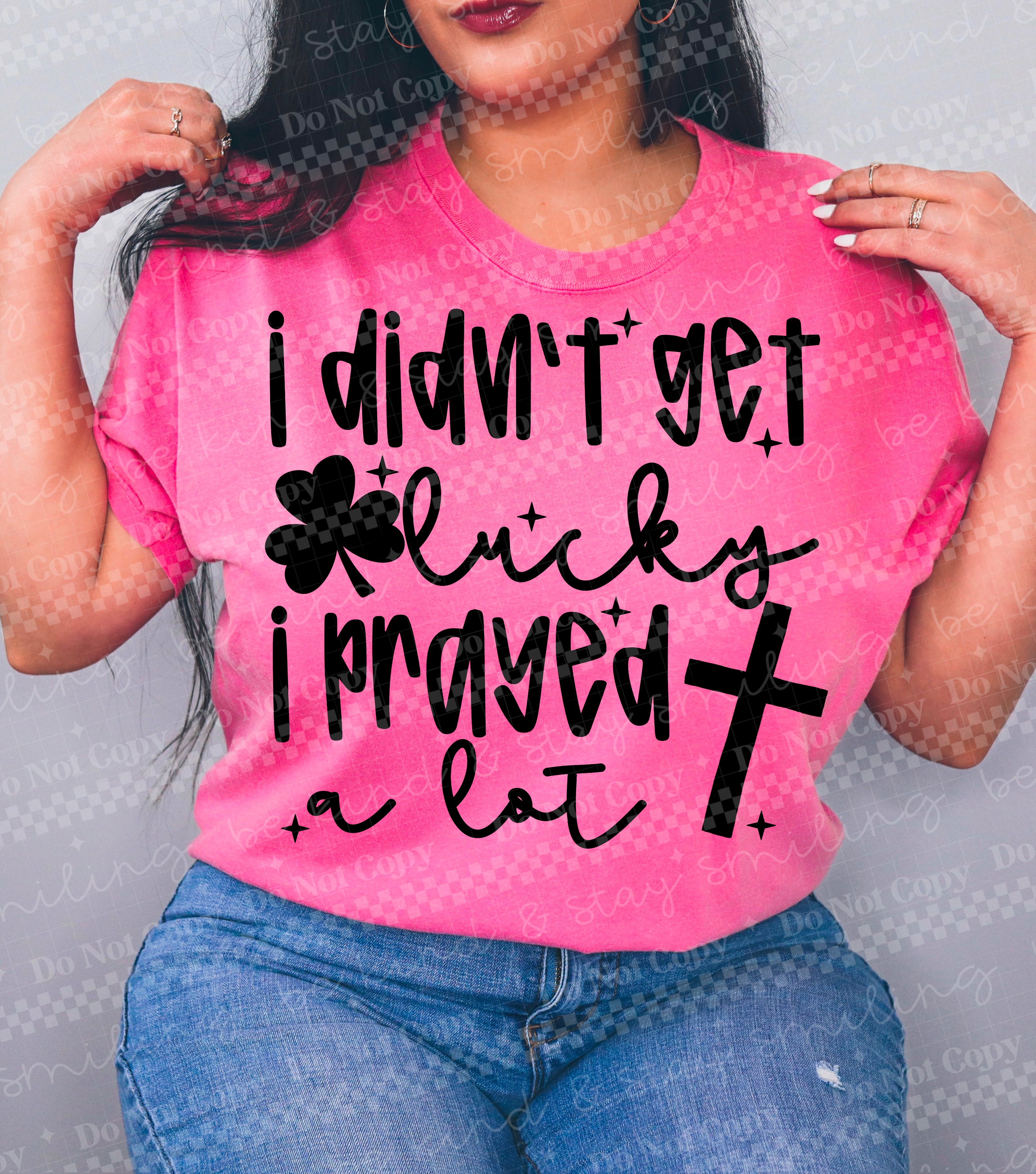 I prayed a lot