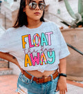 Float the day Away DTF