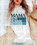 Mama Mom Mommie Mother Distressed DTF