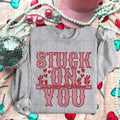 Stuck On You DTF